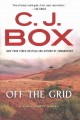 Go to record Off the grid ; a Joe Pickett novel