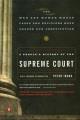 Go to record A people's history of the Supreme Court : the men and wome...