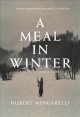 Go to record A meal in winter : a novel