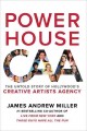 Go to record Powerhouse : the untold story of Hollywood's Creative Arti...