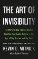 Go to record The art of invisibility : the world's most famous hacker t...