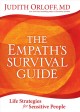 Go to record The empath's survival guide : life strategies for sensitiv...
