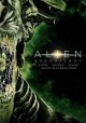 Go to record Alien quadrilogy. Alien, Aliens, Alien 3, Alien Resurrection