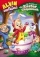 Go to record Alvin & the chipmunks. The mystery of the Easter chipmunk