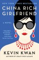 Go to record China rich girlfriend : a novel