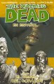 Go to record The walking dead = los muertos vivientes. Tomo 4, El deseo...