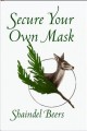 Go to record Secure your own mask