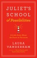 Go to record Juliet's school of possibilities : a little story about th...