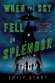 Go to record When the sky fell on Splendor
