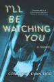 Go to record I'll be watching you