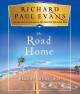 Go to record The road home a novel