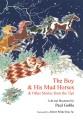 Go to record The boy & his mud horses : & other stories from the tipi