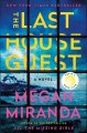 Go to record The last house guest : a novel