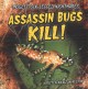 Go to record Assassin bugs kill!