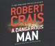 Go to record A dangerous man