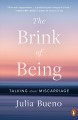 Go to record The brink of being : talking about miscarriage
