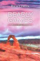 Go to record Deadly games : a Manny Rivera mystery