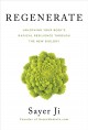 Go to record Regenerate : unlocking your body's radical resilience thro...