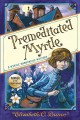 Go to record Premeditated Myrtle