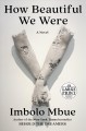 Go to record How beautiful we were : a novel