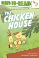 Go to record The chicken house