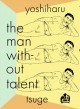 Go to record The man without talent
