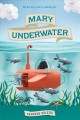 Go to record Mary underwater