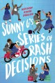 Go to record Sunny G's series of rash decisions