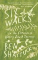 Go to record Six walks : in the footsteps of Henry David Thoreau