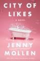 Go to record City of likes : a novel
