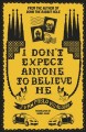 Go to record I don't expect anyone to believe me
