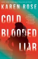 Go to record Cold-blooded liar