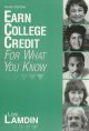 Go to record Earn college credit for what you know