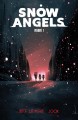 Go to record Snow angels. Volume 1