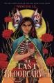 Go to record The last bloodcarver