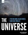 Go to record The universe : the big bang, black holes, and blue whales