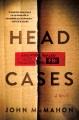 Go to record Head cases : a novel