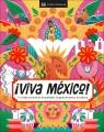Go to record ¡Viva México! : un viaje a través de los paisajes, la gast...