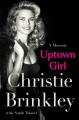 Go to record Uptown girl : a memoir