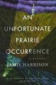 Go to record An unfortunate prairie occurrence
