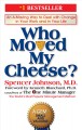 Go to record Who moved my cheese? : an amazing way to deal with change ...