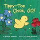 Go to record Tippy-toe chick, go!