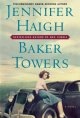 Go to record Baker Towers : a novel