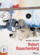 Go to record Robert Rauschenberg