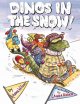 Go to record Dinos in the snow!