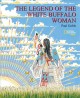 Go to record The legend of the white Buffalo woman