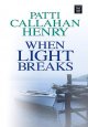 Go to record When light breaks