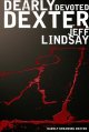 Go to record Dearly devoted Dexter : a novel