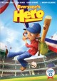 Go to record Everyone's hero
