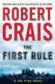 Go to record The first rule : a Joe Pike novel